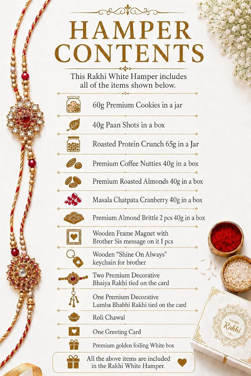 NutriSnacksBox Royal Rakhi White Hamper | Premium Dry Fruits, Gourmet Snacks & Festive Gift Set | 2 Decorative Bhaiya Rakhis, Wooden Magnet, Keychain, Roli Chawal & Greeting Card | Luxury Raksha Bandhan Gift Box - Image 5